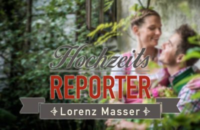 Hochzeitsreporter, Hochzeitsfotgraf, Lorenz Masser, Land Salzburg